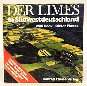 Bild des Verkufers fr Der Limes in Sdwestdeutschland. Limeswanderweg Main - Rems - Wrnitz. zum Verkauf von Der Buchfreund