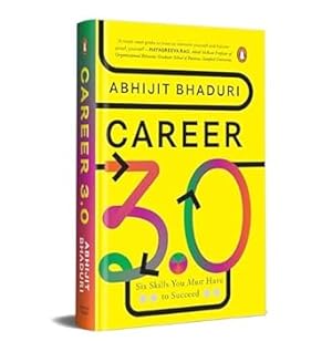 Seller image for Career 3.0: Six Skills You Must Have To Succeed for sale by Vedams eBooks (P) Ltd