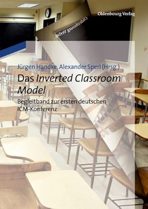 Bild des Verkufers fr Das Inverted Classroom Model zum Verkauf von BuchWeltWeit Ludwig Meier e.K.