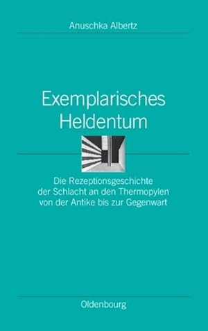 Seller image for Exemplarisches Heldentum for sale by BuchWeltWeit Ludwig Meier e.K.