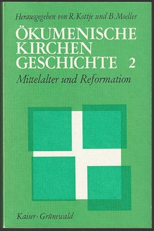 Imagen del vendedor de kumenische Kirchengeschichte, Band 2: Mittelalter und Reformation. a la venta por Antiquariat Dennis R. Plummer