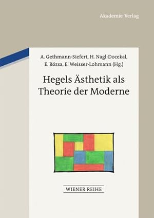 Seller image for Hegels sthetik als Theorie der Moderne for sale by BuchWeltWeit Ludwig Meier e.K.