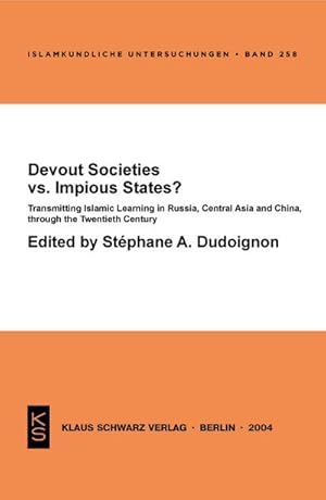 Bild des Verkufers fr Devout Societies vs. Impious States ? zum Verkauf von BuchWeltWeit Ludwig Meier e.K.