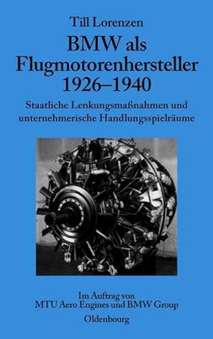 Seller image for BMW als Flugmotorenhersteller 1926-1940 for sale by BuchWeltWeit Ludwig Meier e.K.