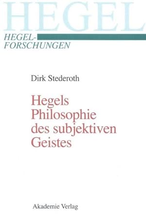 Seller image for Hegels Philosophie des subjektiven Geistes for sale by BuchWeltWeit Ludwig Meier e.K.