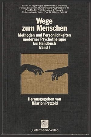 Bild des Verkufers fr Wege zum Menschen. Methoden und Persnlichkeiten moderner Psychotherapie. Ein Handbuch. Band 1 (apart von 2). zum Verkauf von Antiquariat Dennis R. Plummer