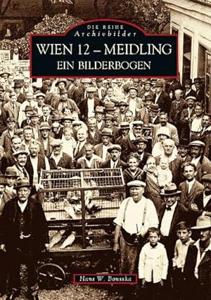 Bild des Verkufers fr Wien 12 - Meidling zum Verkauf von BuchWeltWeit Ludwig Meier e.K.