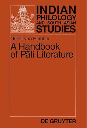 Seller image for A Handbook of Pali Literature for sale by BuchWeltWeit Ludwig Meier e.K.