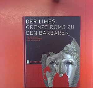 Bild des Verkufers fr Der Limes - Grenze Roms zu den Barbaren (2. Auflage) zum Verkauf von biblion2