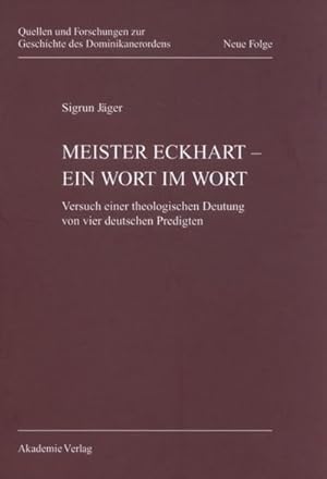 Immagine del venditore per Meister Eckhart - ein Wort im Wort venduto da BuchWeltWeit Ludwig Meier e.K.