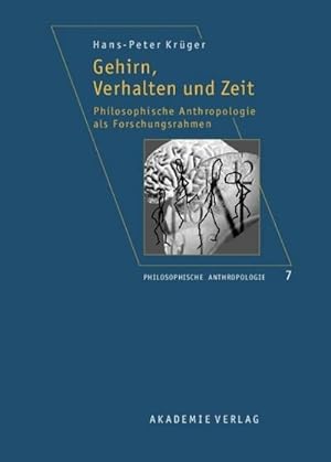 Seller image for Gehirn, Verhalten und Zeit for sale by BuchWeltWeit Ludwig Meier e.K.