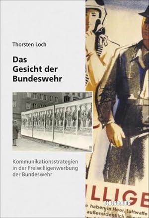 Seller image for Das Gesicht der Bundeswehr for sale by BuchWeltWeit Ludwig Meier e.K.