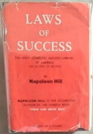 Bild des Verkufers fr The Law Of Success: In Sixteen Lessons - Teaching for the First Time in the History of the World, The True Philosophy upon which all Personal Success is Built zum Verkauf von Chapter 1