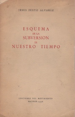 Imagen del vendedor de Esquema de la subversin de nuestro tiempo . a la venta por Librera Astarloa