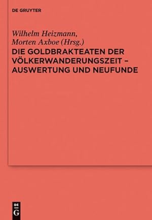 Immagine del venditore per Die Goldbrakteaten der Vlkerwanderungszeit - Auswertung und Neufunde venduto da BuchWeltWeit Ludwig Meier e.K.