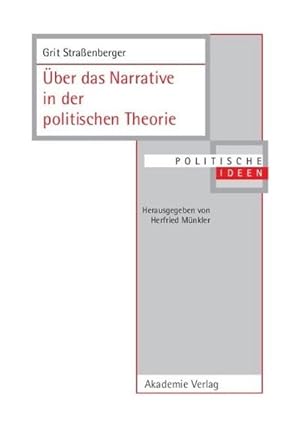 Image du vendeur pour ber das Narrative in der politischen Theorie mis en vente par BuchWeltWeit Ludwig Meier e.K.