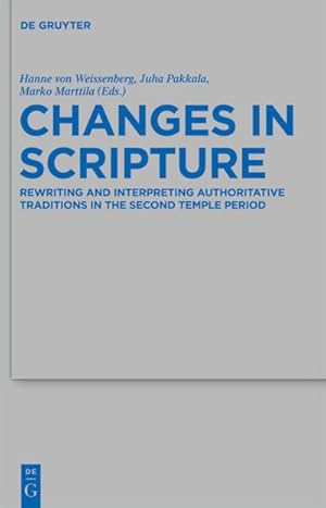 Immagine del venditore per Changes in Scripture venduto da BuchWeltWeit Ludwig Meier e.K.