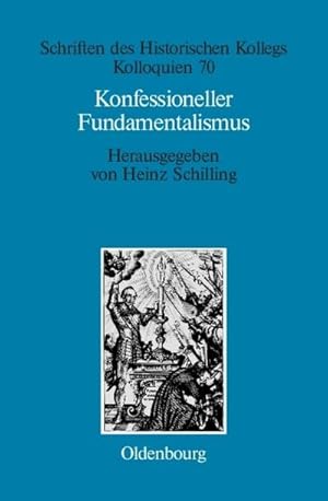 Seller image for Konfessioneller Fundamentalismus for sale by BuchWeltWeit Ludwig Meier e.K.