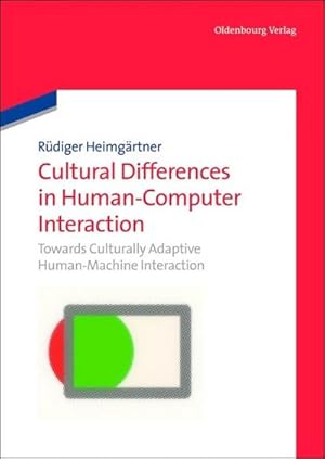 Imagen del vendedor de Cultural Differences in Human-Computer Interaction a la venta por BuchWeltWeit Ludwig Meier e.K.