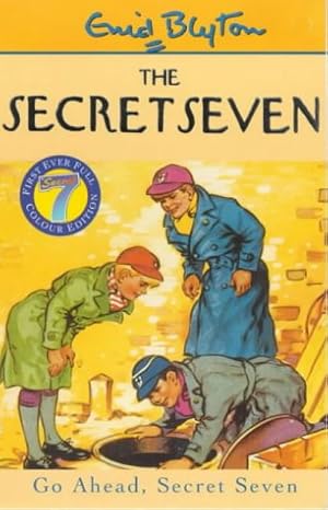 Image du vendeur pour Secret Seven: 5: Go Ahead, Secret Seven: Book 5 mis en vente par WeBuyBooks 2