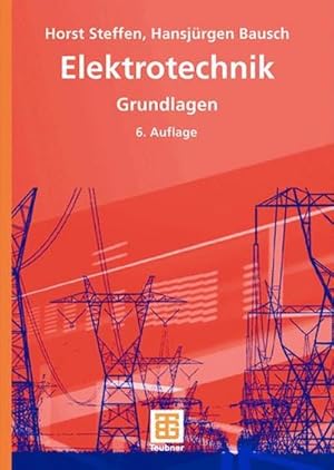 Bild des Verkufers fr Elektrotechnik zum Verkauf von BuchWeltWeit Ludwig Meier e.K.