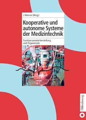 Immagine del venditore per Kooperative und autonome Systeme der Medizintechnik venduto da BuchWeltWeit Ludwig Meier e.K.