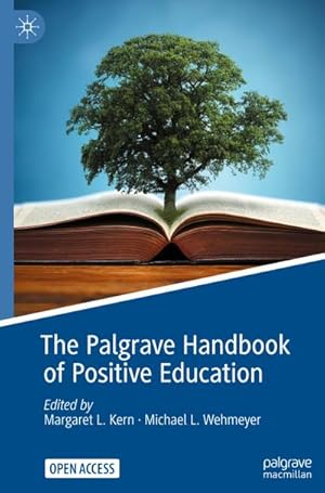 Imagen del vendedor de The Palgrave Handbook of Positive Education a la venta por BuchWeltWeit Ludwig Meier e.K.