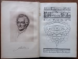 Imagen del vendedor de Johann Wolfgang von Goethe. Die Wahlverwandschaften. Ein Roman. a la venta por buch-radel