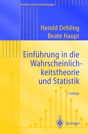 Immagine del venditore per Einführung in die Wahrscheinlichkeitstheorie und Statistik venduto da BuchWeltWeit Ludwig Meier e.K.