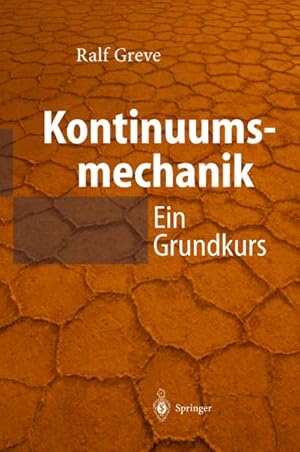 Bild des Verkufers fr Kontinuumsmechanik zum Verkauf von BuchWeltWeit Ludwig Meier e.K.