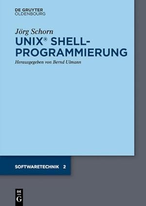Imagen del vendedor de UNIX Shellprogrammierung a la venta por BuchWeltWeit Ludwig Meier e.K.