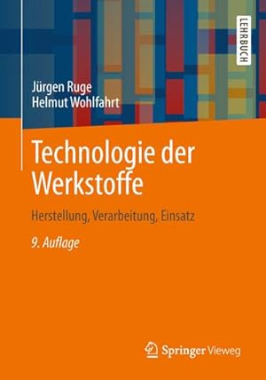 Seller image for Technologie der Werkstoffe for sale by BuchWeltWeit Ludwig Meier e.K.