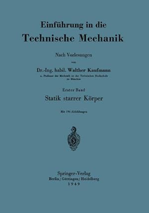 Seller image for Einfhrung in die Technische Mechanik Nach Vorlesungen for sale by BuchWeltWeit Ludwig Meier e.K.