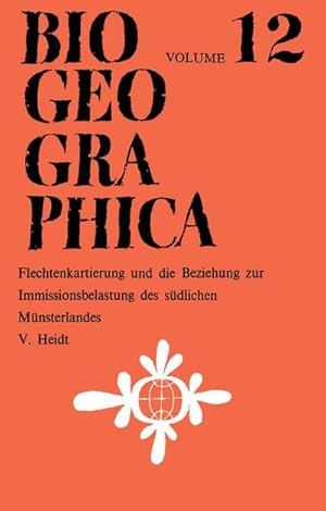 Immagine del venditore per Flechtenkartierung und die Beziehung zur Immissionsbelastung des sdlichen Mnsterlandes venduto da BuchWeltWeit Ludwig Meier e.K.