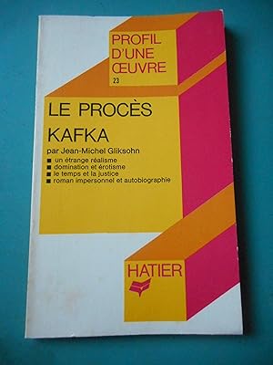 Imagen del vendedor de Profil d'une oeuvre - "Le proces" de Kafka a la venta por Frederic Delbos