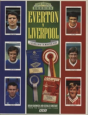 Seller image for THE GREAT DERBIES 1962-1988 - EVERTON V LIVERPOOL A CELEBRATION OF THE MERSEYSIDE DERBY for sale by Sportspages