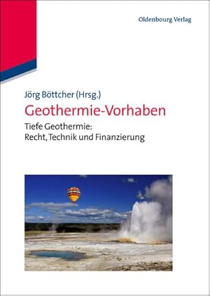 Image du vendeur pour Geothermie-Vorhaben mis en vente par BuchWeltWeit Ludwig Meier e.K.