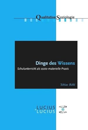 Seller image for Dinge des Wissens for sale by BuchWeltWeit Ludwig Meier e.K.