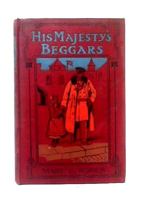 Image du vendeur pour His Majesty's Beggars mis en vente par World of Rare Books