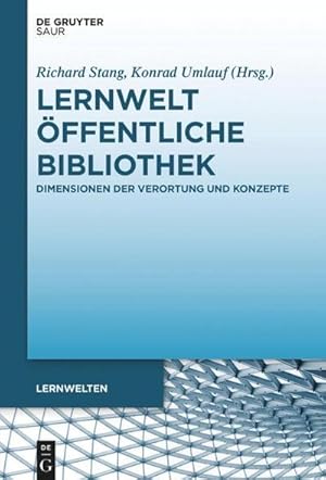 Seller image for Lernwelt ffentliche Bibliothek for sale by BuchWeltWeit Ludwig Meier e.K.