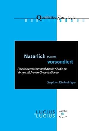 Seller image for Natrlich is=es vorsondiert' for sale by BuchWeltWeit Ludwig Meier e.K.