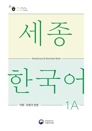 Bild des Verkufers fr Sejong Korean Vocabulary and Grammar 1A zum Verkauf von moluna