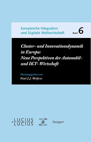 Image du vendeur pour Cluster- und Innovationsdynamik in Europa mis en vente par BuchWeltWeit Ludwig Meier e.K.