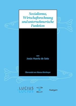 Seller image for Sozialismus, Wirtschaftsrechnung und unternehmerische Funktion for sale by BuchWeltWeit Ludwig Meier e.K.