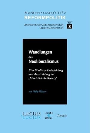 Seller image for Wandlungen des Neoliberalismus for sale by BuchWeltWeit Ludwig Meier e.K.