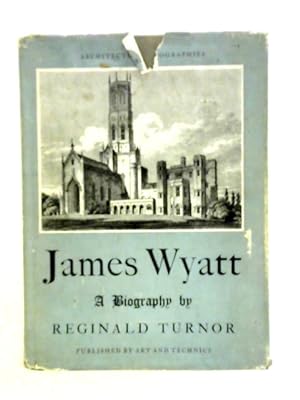 Image du vendeur pour James Wyatt mis en vente par World of Rare Books