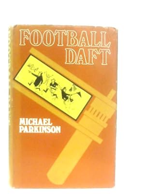 Seller image for Football Daft for sale by World of Rare Books