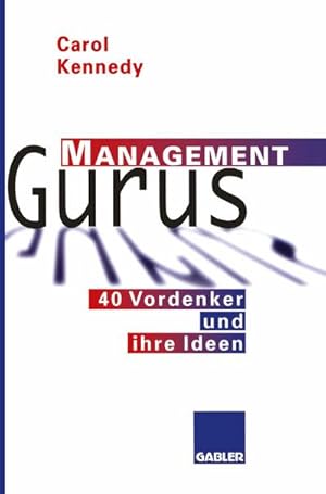 Bild des Verkufers fr Management Gurus zum Verkauf von BuchWeltWeit Ludwig Meier e.K.