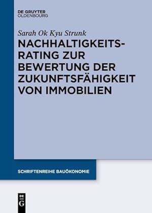 Image du vendeur pour Nachhaltigkeitsrating zur Bewertung der Zukunftsfhigkeit von Immobilien mis en vente par BuchWeltWeit Ludwig Meier e.K.