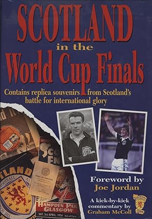 Seller image for SCOTLAND IN THE WORLD CUP FINALS for sale by Sportspages